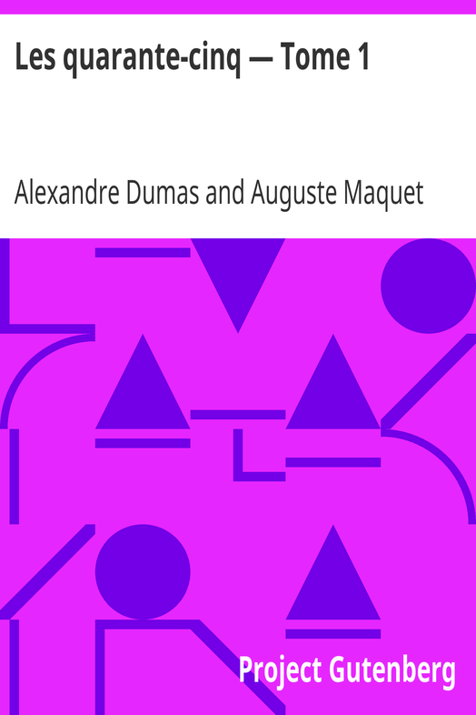 Les quarante-cinq — Tome 1 cover