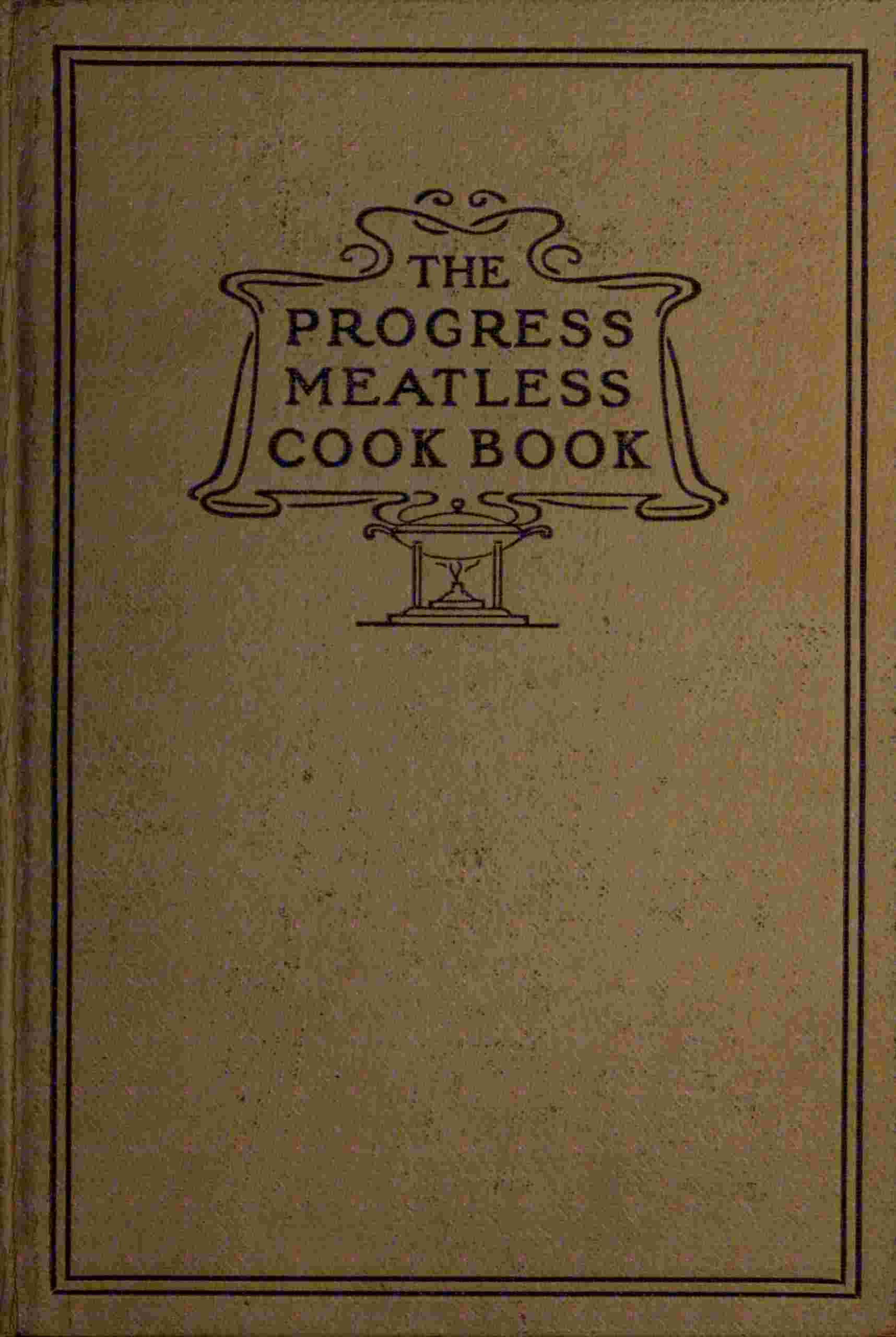 The progress meatless cook book cover