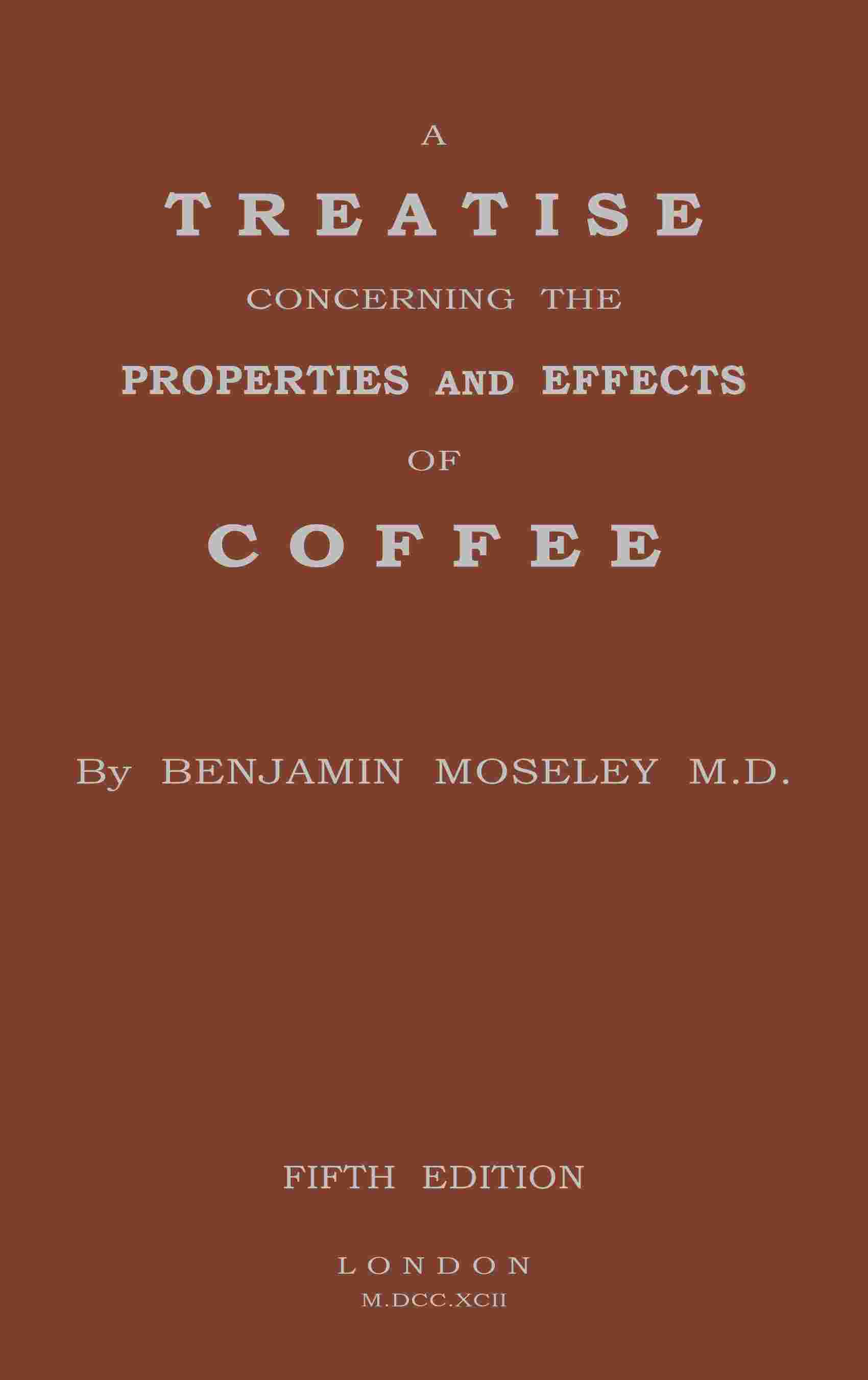 A treatise concerning the properties and effects of coffee cover