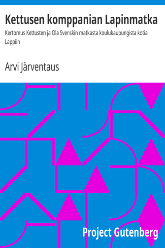 Kettusen komppanian Lapinmatka cover