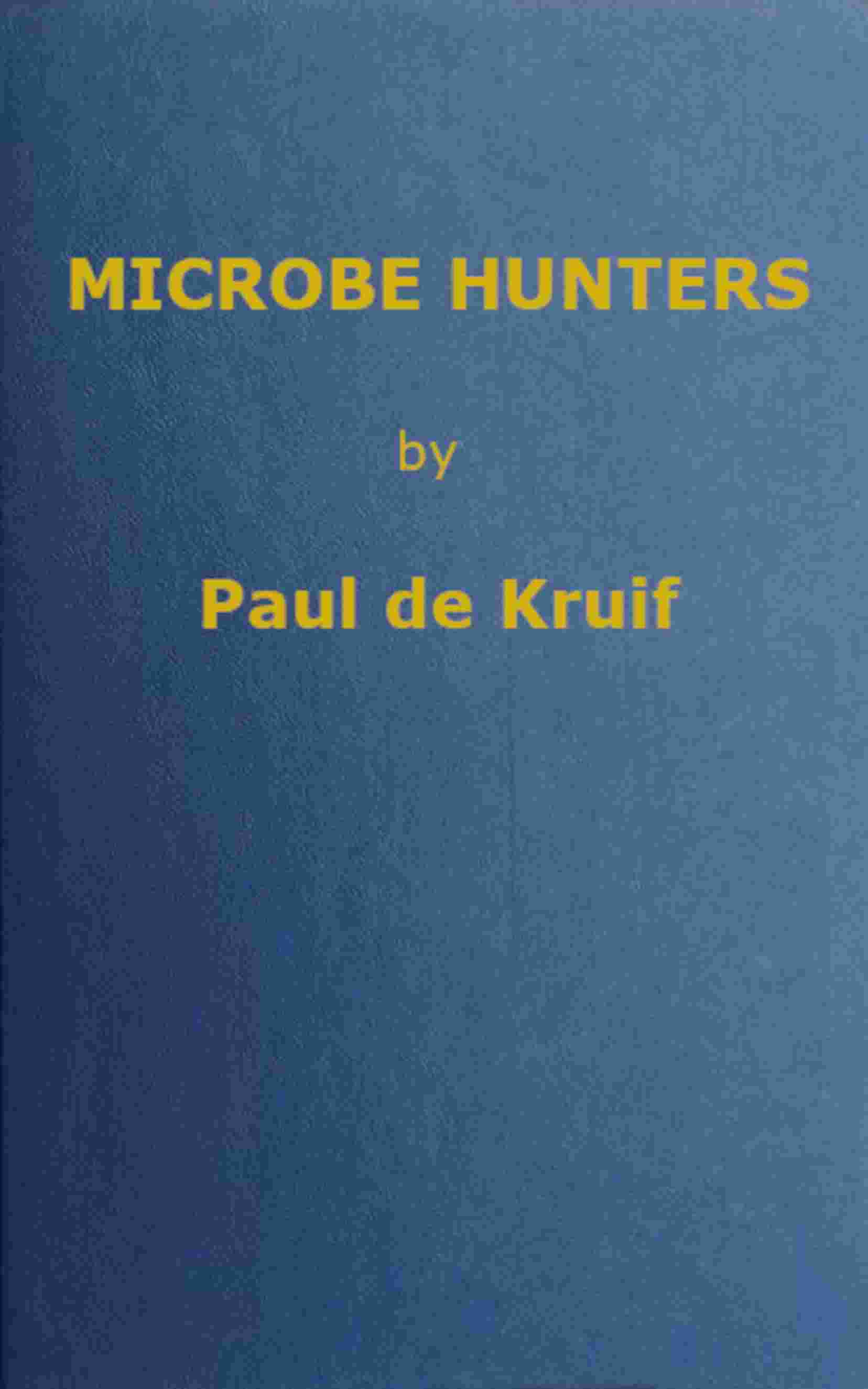 Microbe hunters cover