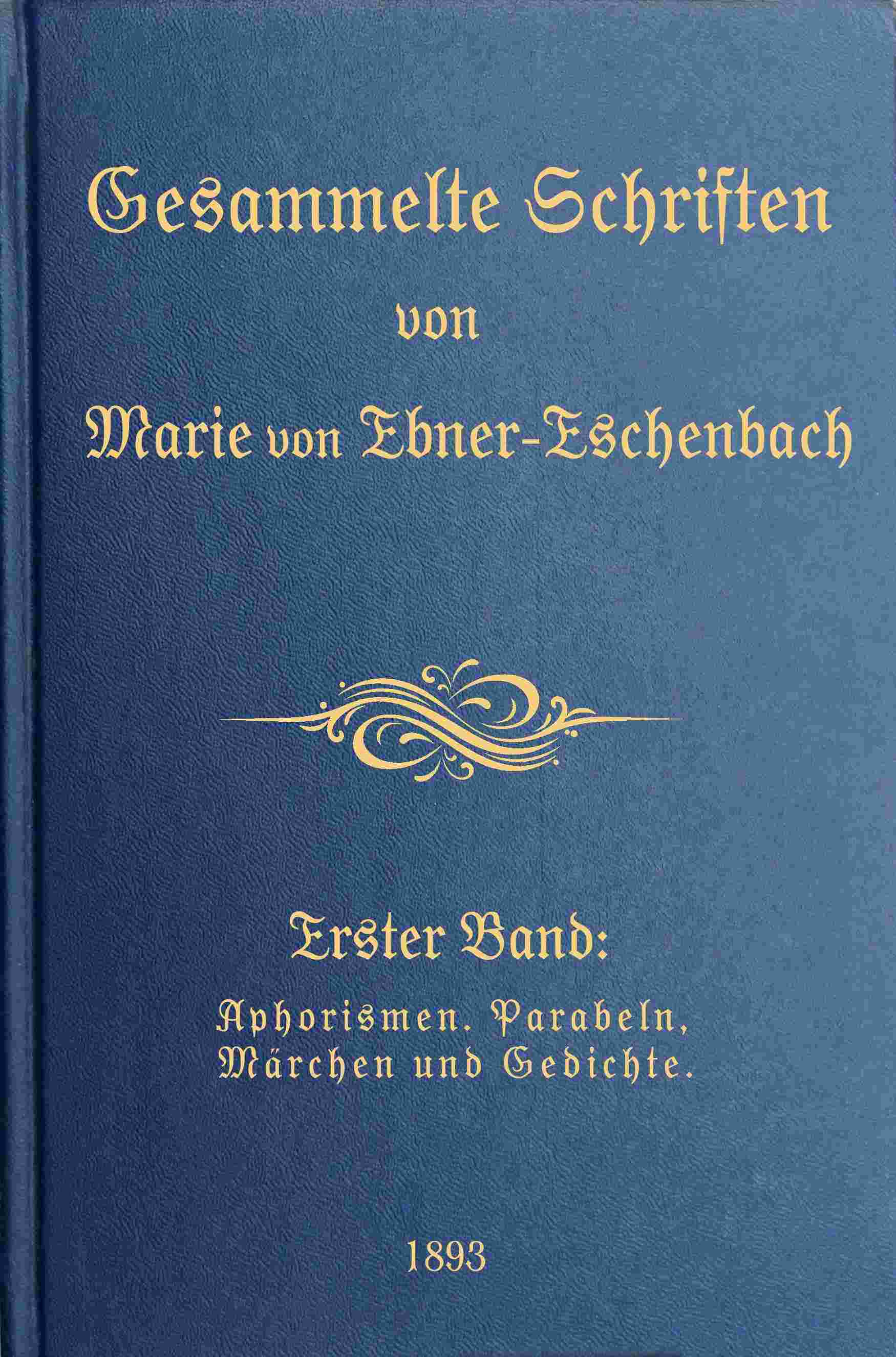 Gesammelte Schriften von Marie von Ebner-Eschenbach (1/10) cover