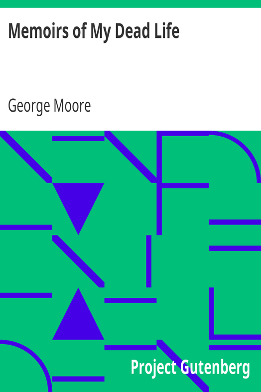 Memoirs of My Dead Life cover