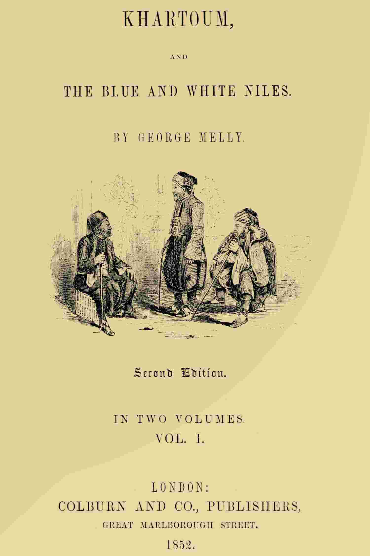 Khartoum, and the Blue and White Niles, Vol. 1 (of 2) cover