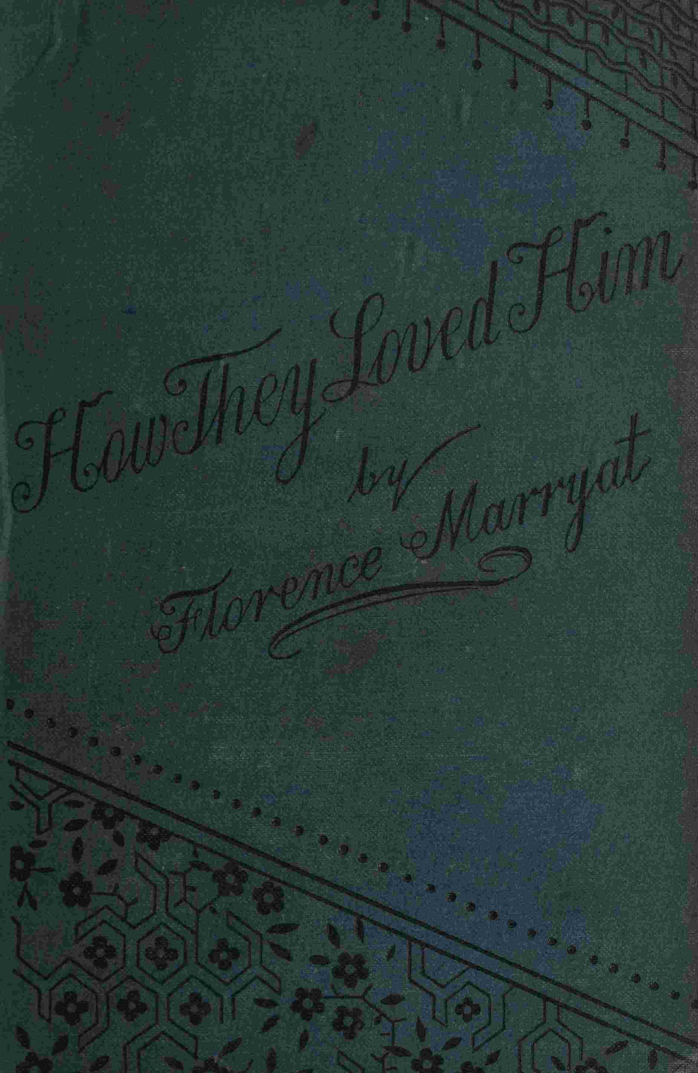 How they loved him, Vol. 2 (of 3) cover