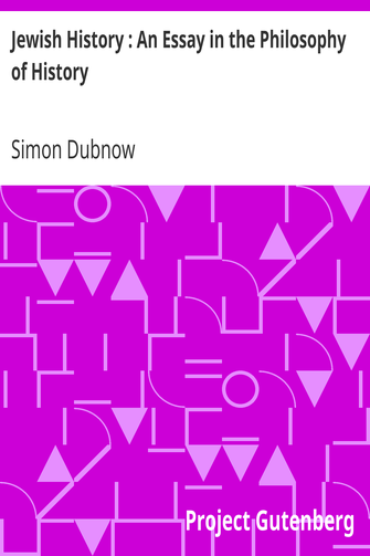 Jewish History : An Essay in the Philosophy of History cover