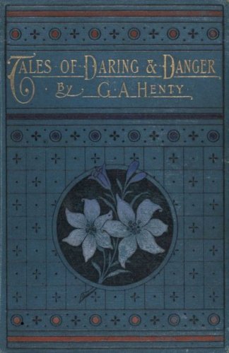 Tales of Daring and Danger cover