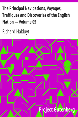 The Principal Navigations, Voyages, Traffiques and Discoveries of the English Nation — Volume 05 / Central and Southern Europe cover