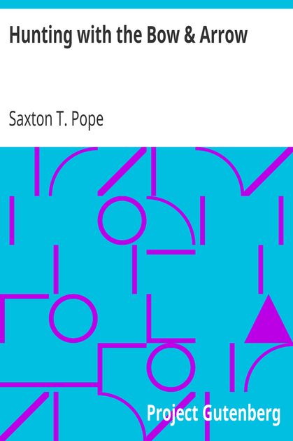 Hunting with the Bow & Arrow cover