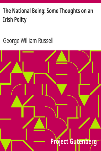 The National Being: Some Thoughts on an Irish Polity cover