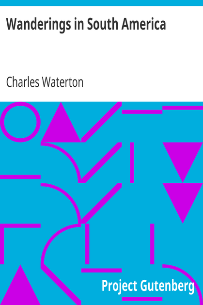 Wanderings in South America cover