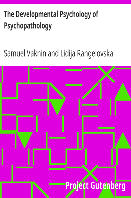 The Developmental Psychology of Psychopathology cover