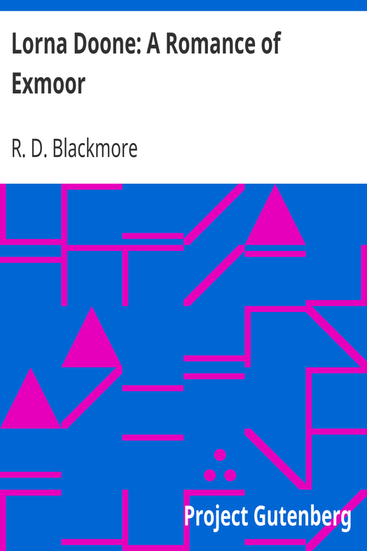 Lorna Doone: A Romance of Exmoor cover
