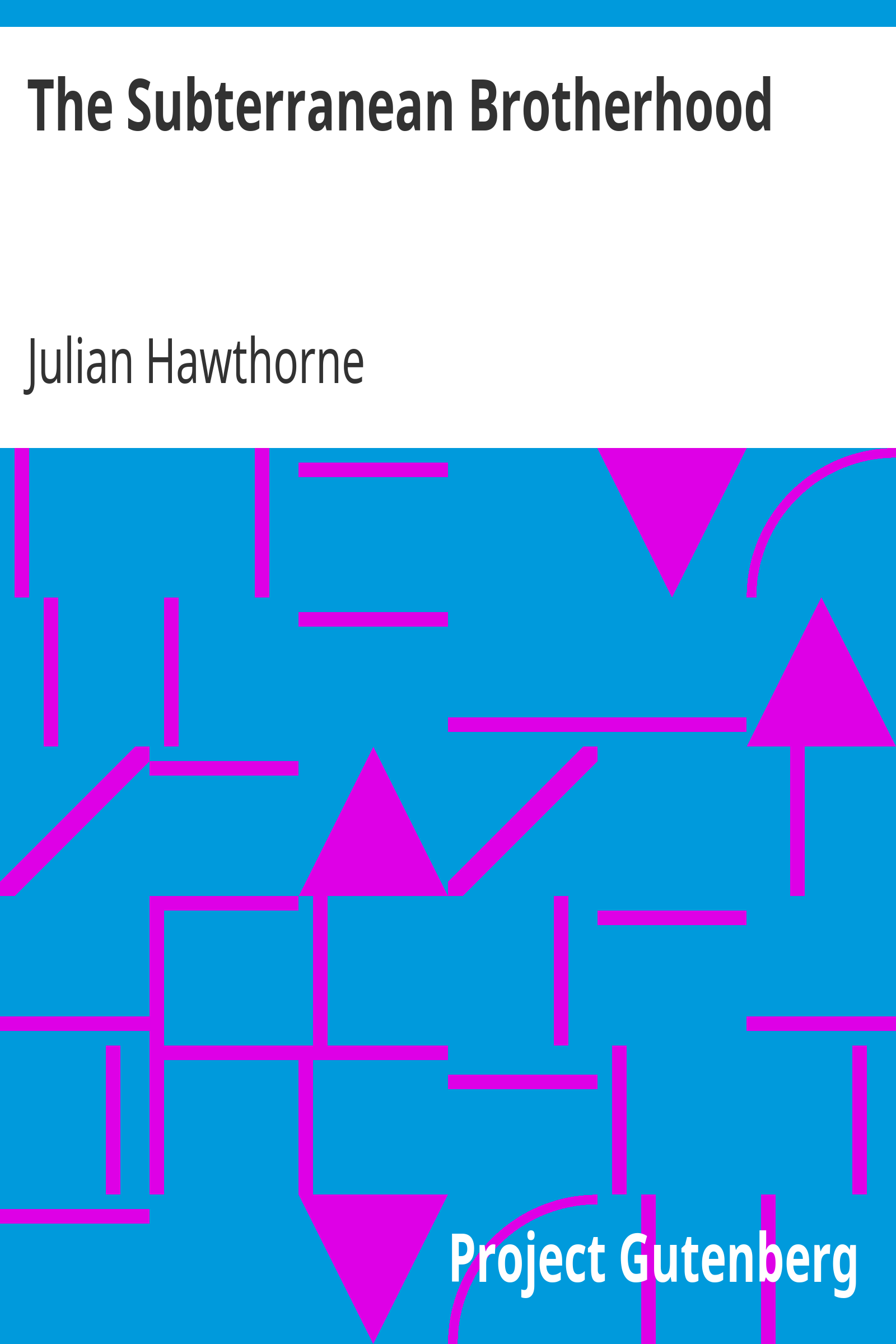 The Subterranean Brotherhood cover