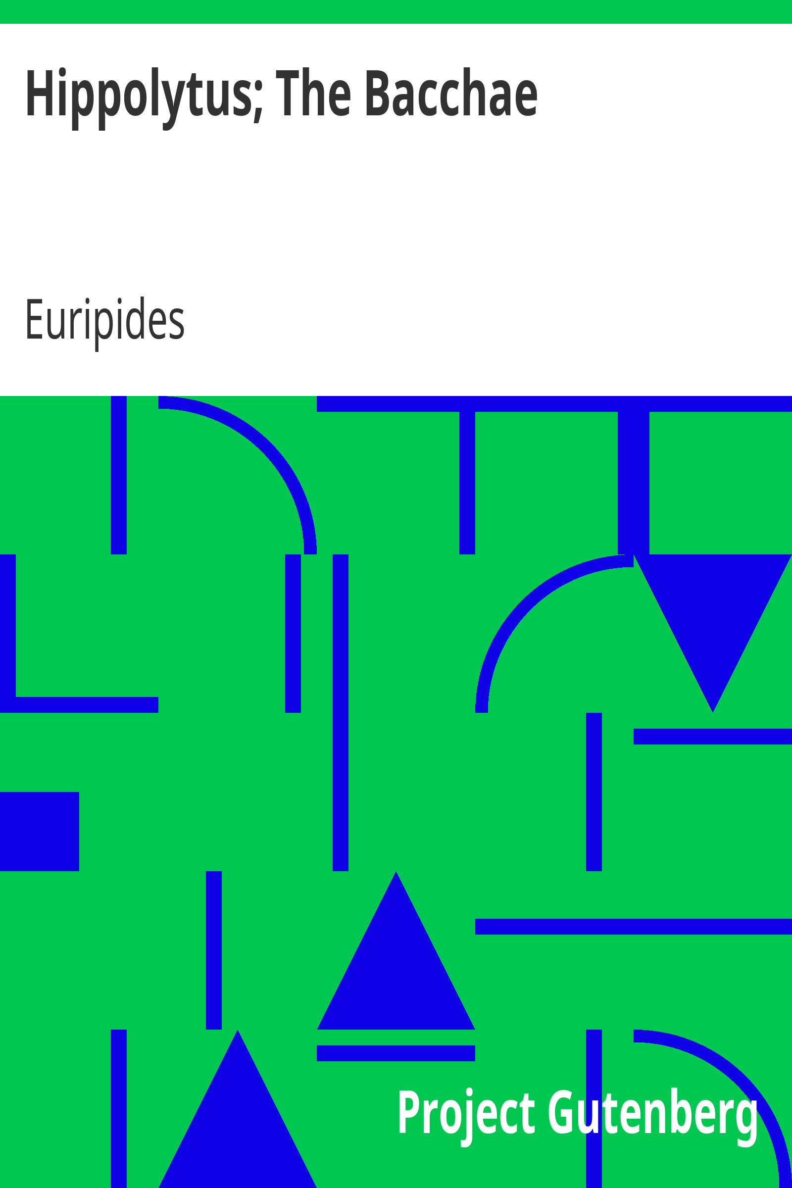 Hippolytus; The Bacchae cover