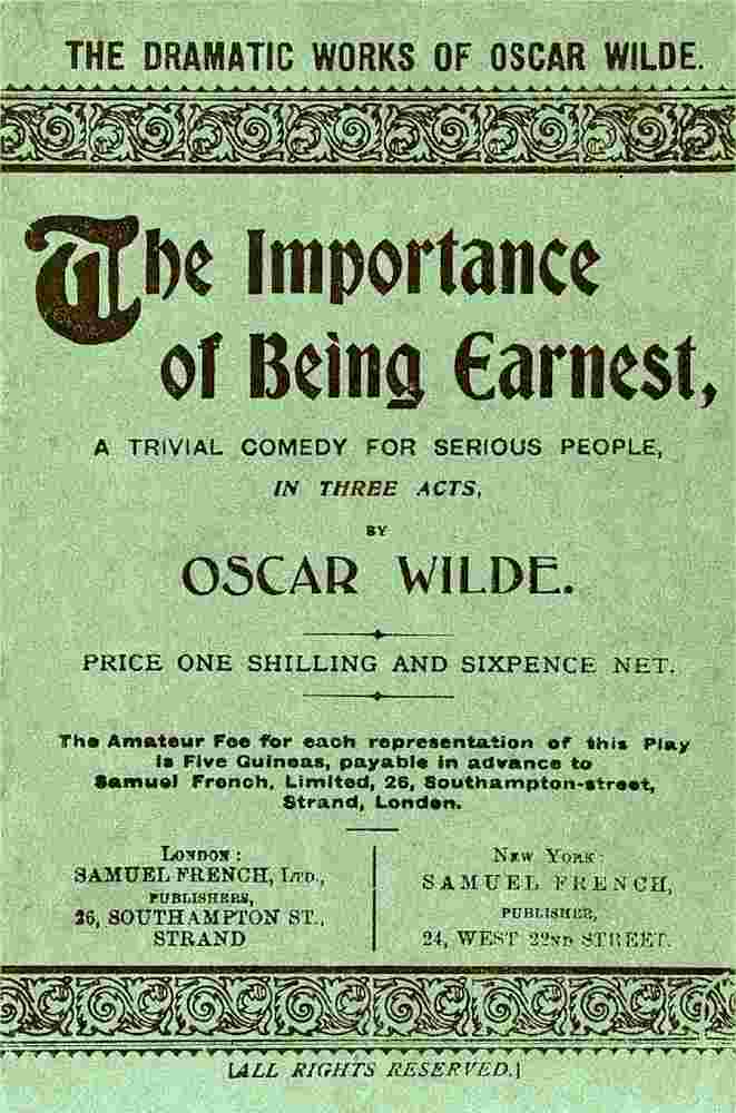 The Importance of Being Earnest: A Trivial Comedy for Serious People cover