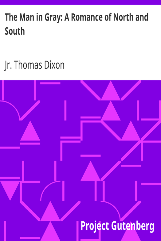 The Man in Gray: A Romance of North and South cover
