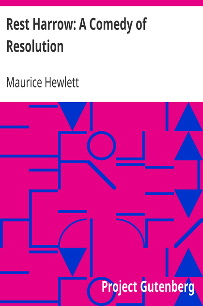 Rest Harrow: A Comedy of Resolution cover