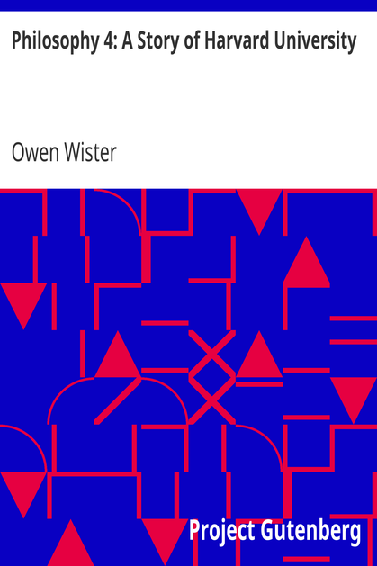 Philosophy 4: A Story of Harvard University cover