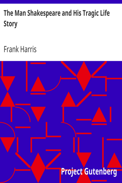 The Man Shakespeare and His Tragic Life Story cover