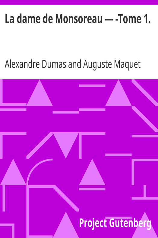 La dame de Monsoreau — ­Tome 1. cover