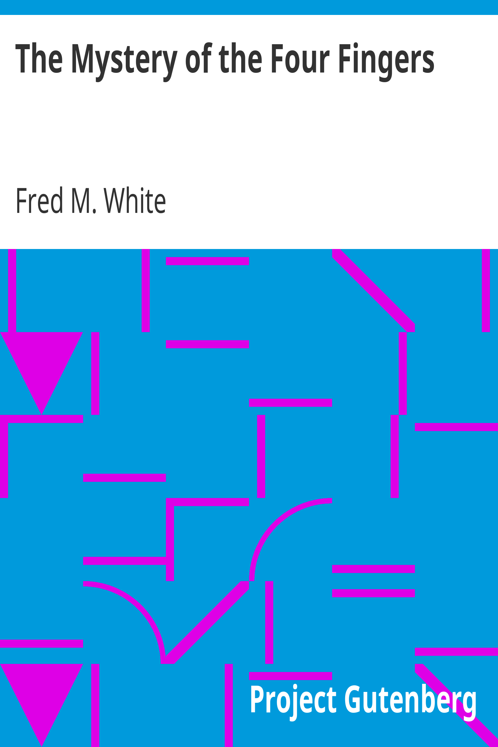 The Mystery of the Four Fingers cover