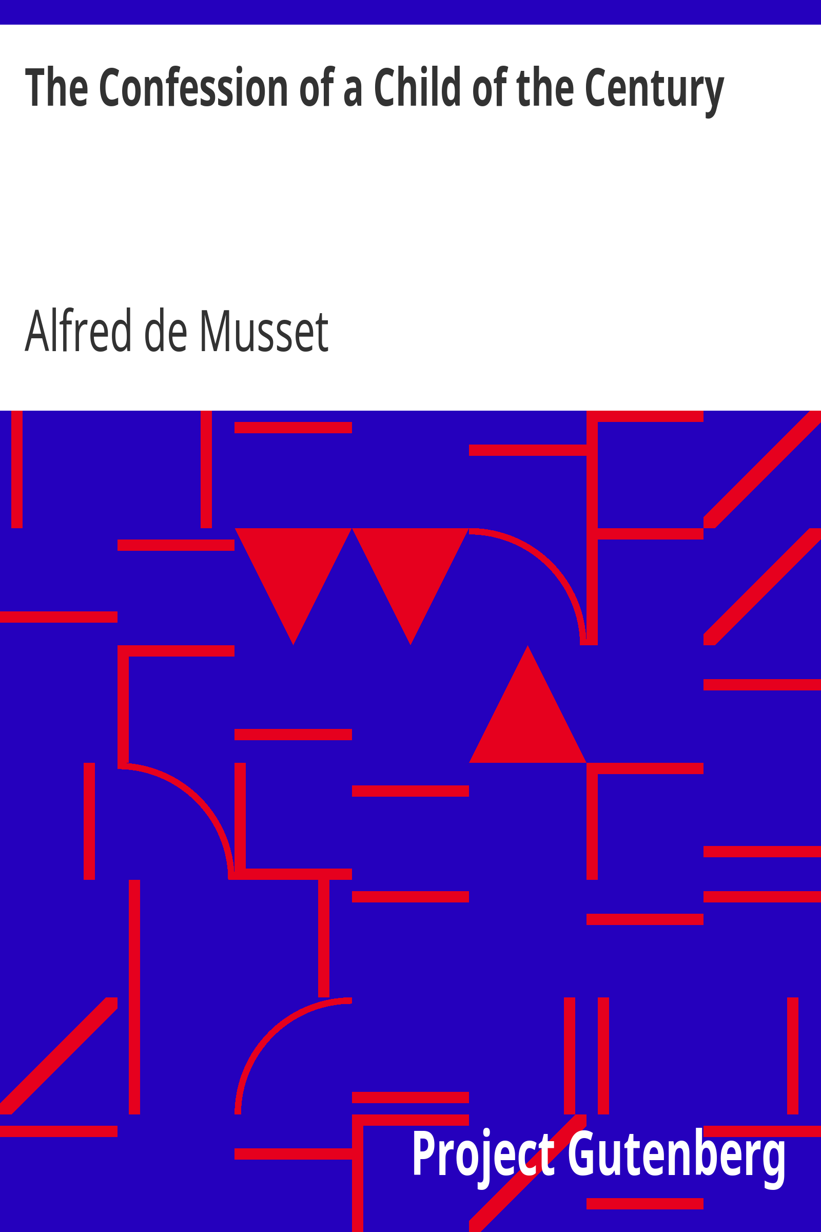The Confession of a Child of the Century cover
